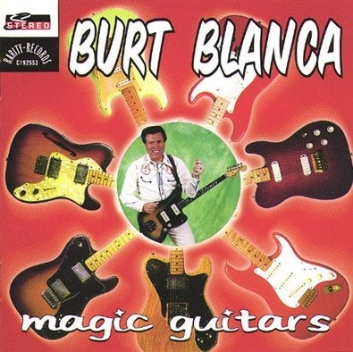 Burt Blanca – Magic Guitars [instrumentaal], Verzenden, Zo goed als nieuw