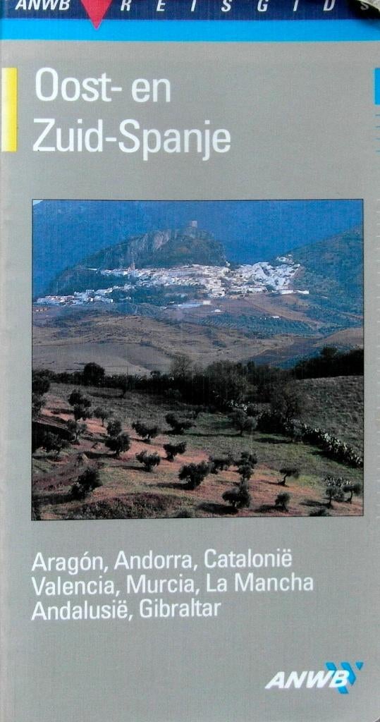 Oost- en Zuid-Spanje (ANWB), Boeken, Europa, Ophalen of Verzenden, Zo goed als nieuw, Reisgids of -boek