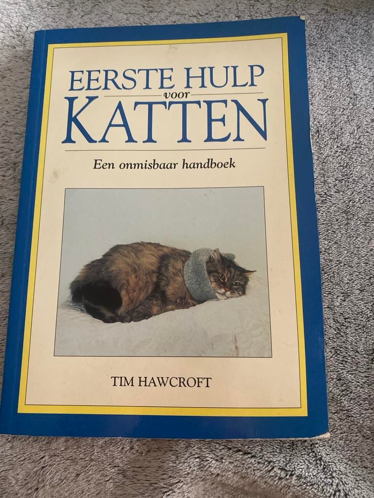 Eerste Hulp voor Katten - Handboek Tim Hawcroft, Ophalen of Verzenden, Gelezen, Katten