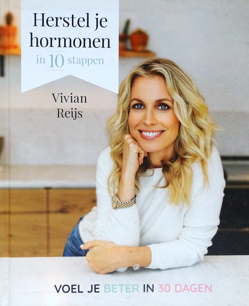 HERSTEL JE HORMONEN IN 10 STAPPEN door VIVIAN REIJS, Boeken, Vivian Reijs, Nieuw, Ophalen of Verzenden, Gezondheid en Conditie