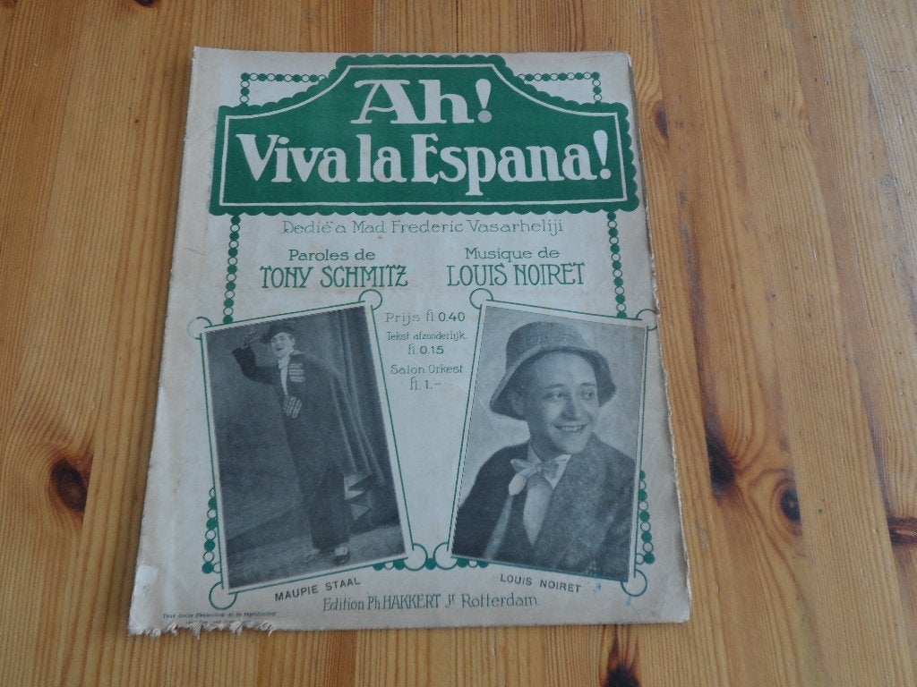 Ah! Viva la espana - louis noiret / tony schmitz, Zang, Gebruikt, Ophalen of Verzenden, Artiest of Componist