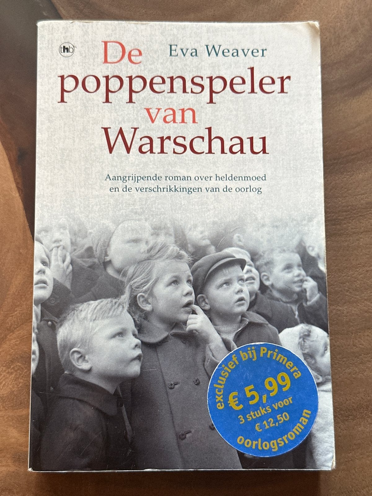 De poppenspeler van Warschau - Eva Weaver, Boeken, Ophalen of Verzenden, Zo goed als nieuw, Nederland