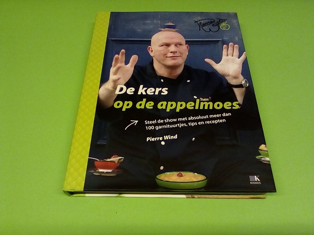 De kers op de appelmoes - Pierre Wind kookboek, Ophalen of Verzenden, Zo goed als nieuw, Overige gebieden, Pierre Wind