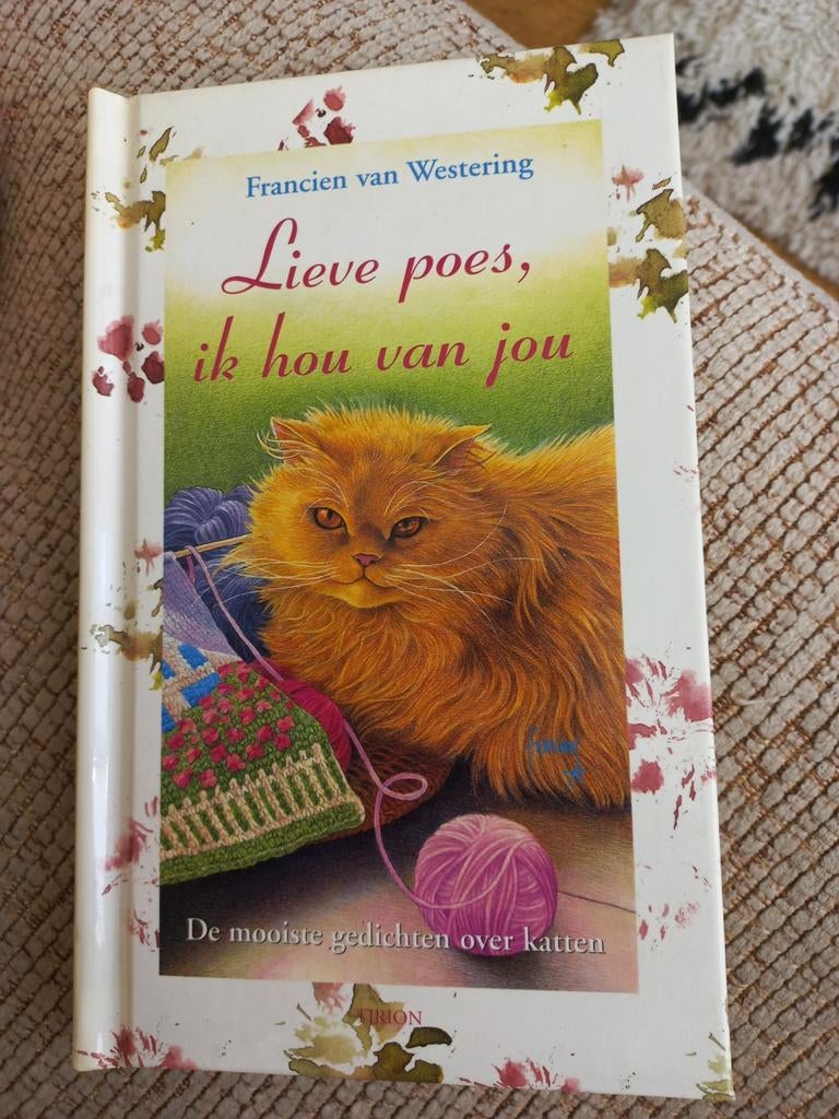 Lieve poes, ik hou van jou - Francien van Westering, Boeken, Ophalen of Verzenden