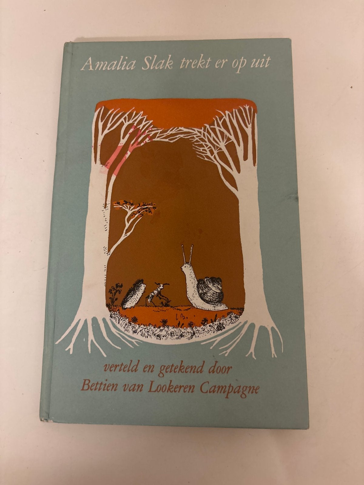 Amalia Slak trekt er op uit - Bettien van Lookeren Campagne, Boeken, Kinderboeken | Jeugd | onder 10 jaar, Ophalen of Verzenden