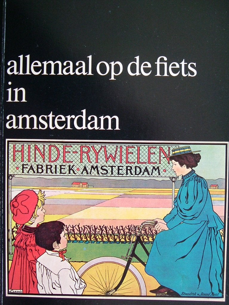 Allemaal op de fiets in Amsterdam - 1978., J. Fuchs, Ophalen of Verzenden, 20e eeuw of later, Gelezen