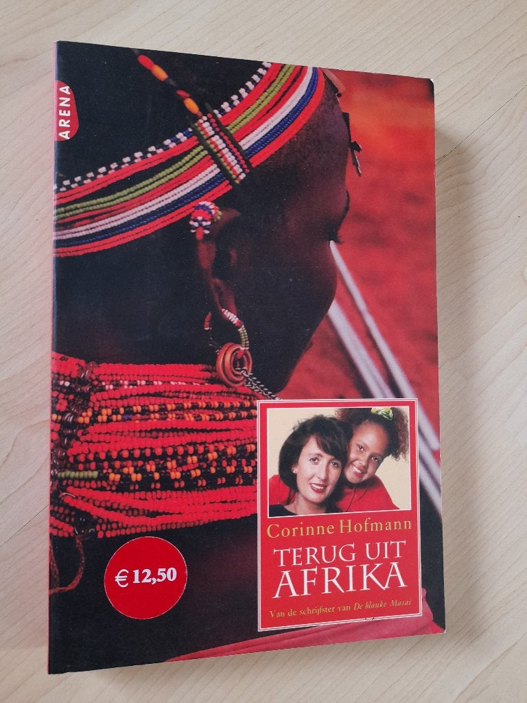 TERUG UIT AFRIKA  Corinne Hofmann, Ophalen of Verzenden, Zo goed als nieuw