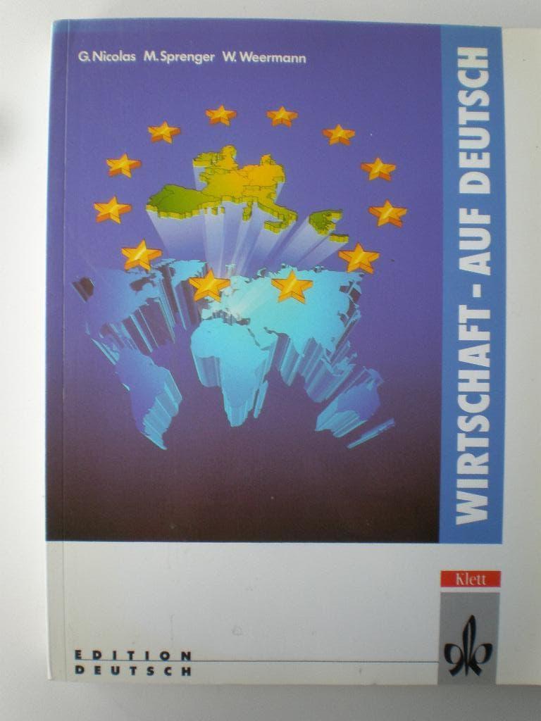 Wirschaft - auf Deutsch, Boeken, Ophalen of Verzenden, Zo goed als nieuw, C. Nicolas, M. Sprenger en W. Weermann