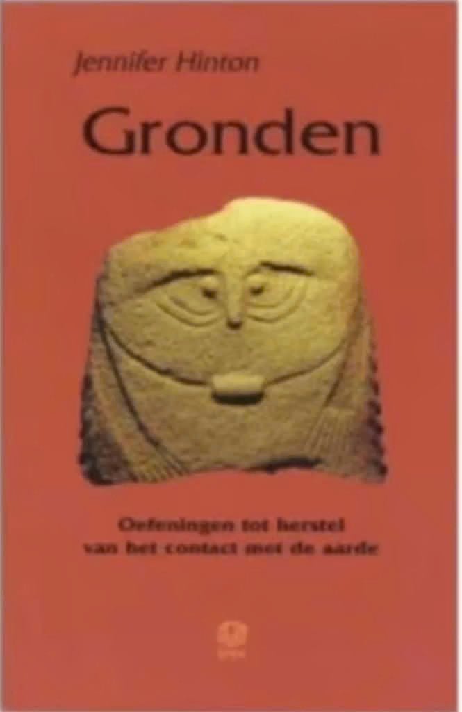 Gronden (Oefeningen tot herstel van het contact met de aarde, Ophalen of Verzenden, Zo goed als nieuw, Overige onderwerpen, Achtergrond en Informatie