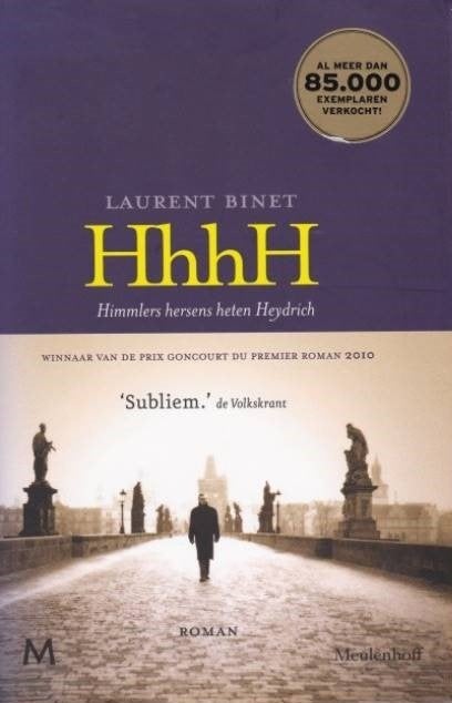 Laurent Binet HhhH Himmlers hersens heten Heydrich, Ophalen of Verzenden, Tweede Wereldoorlog, Zo goed als nieuw, Overige onderwerpen