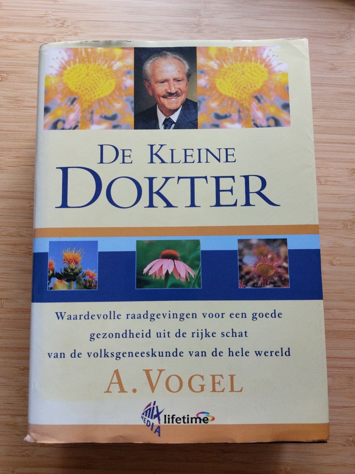 De Kleine Dokter A. Vogel - Natuurlijke Gezondheidsgids, Ophalen of Verzenden, Zo goed als nieuw, Gezondheid en Conditie, A. Vogel