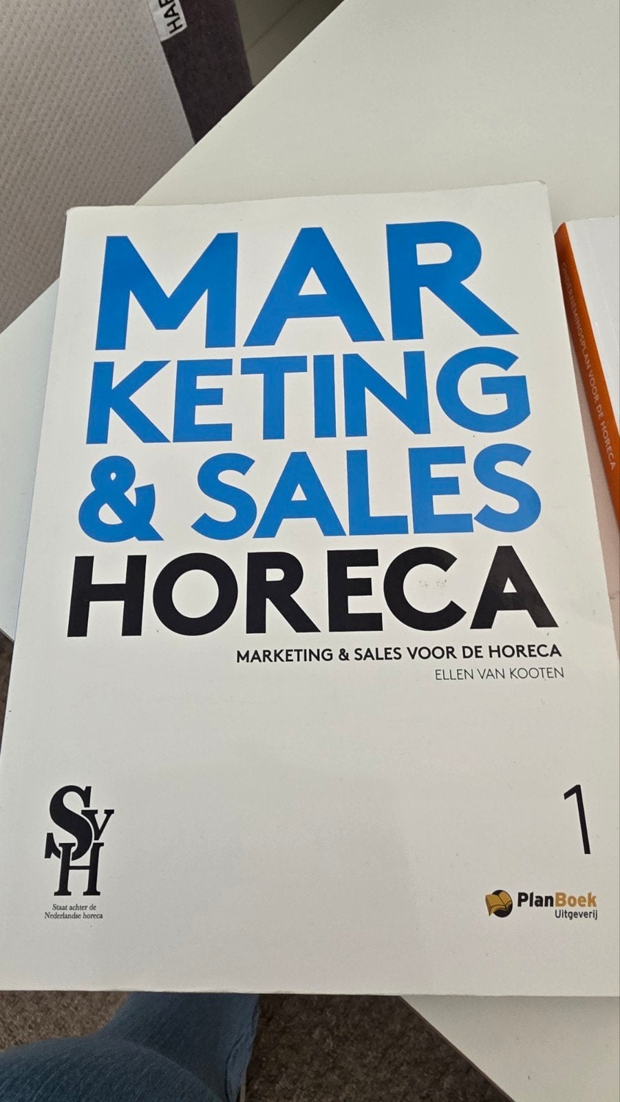 Marketing & Sales Horeca - Ellen van Kooten, Boeken, Ophalen of Verzenden, Zo goed als nieuw, Economie en Marketing, Ellen van Kooten