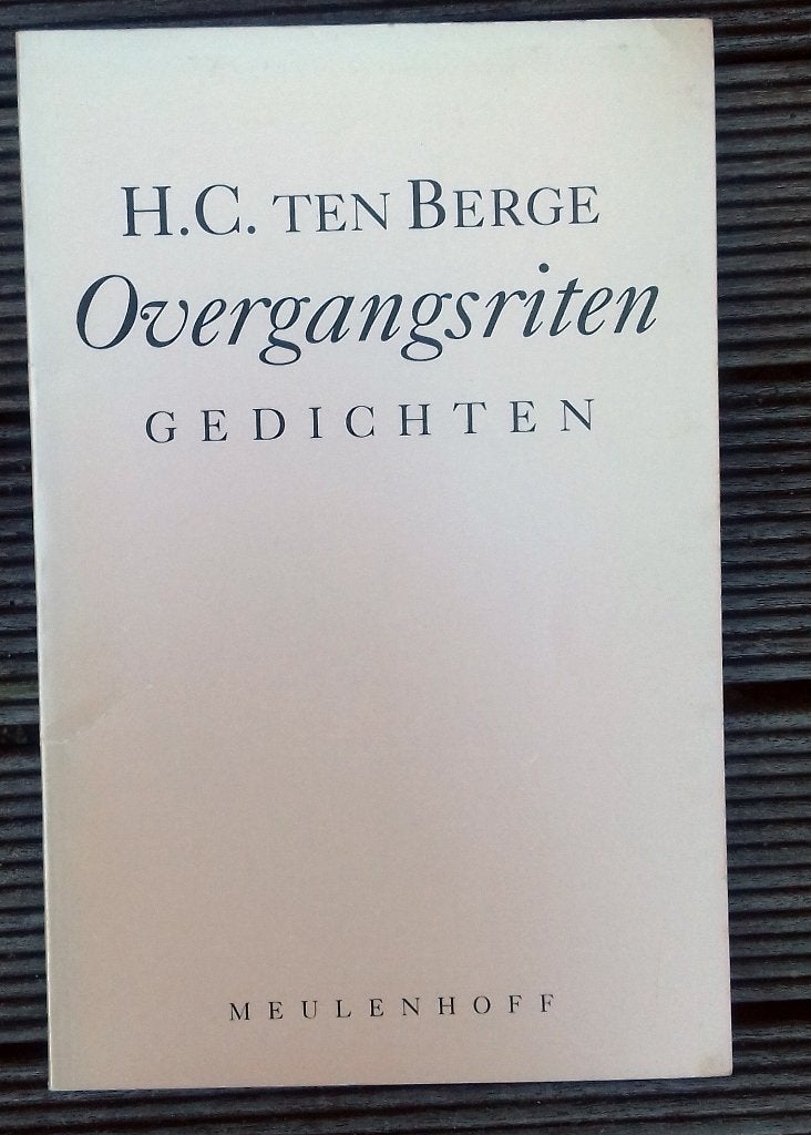 H.C. ten Berge - Overgangsriten, Ophalen of Verzenden, Zo goed als nieuw, H.C. ten Berge, Eén auteur