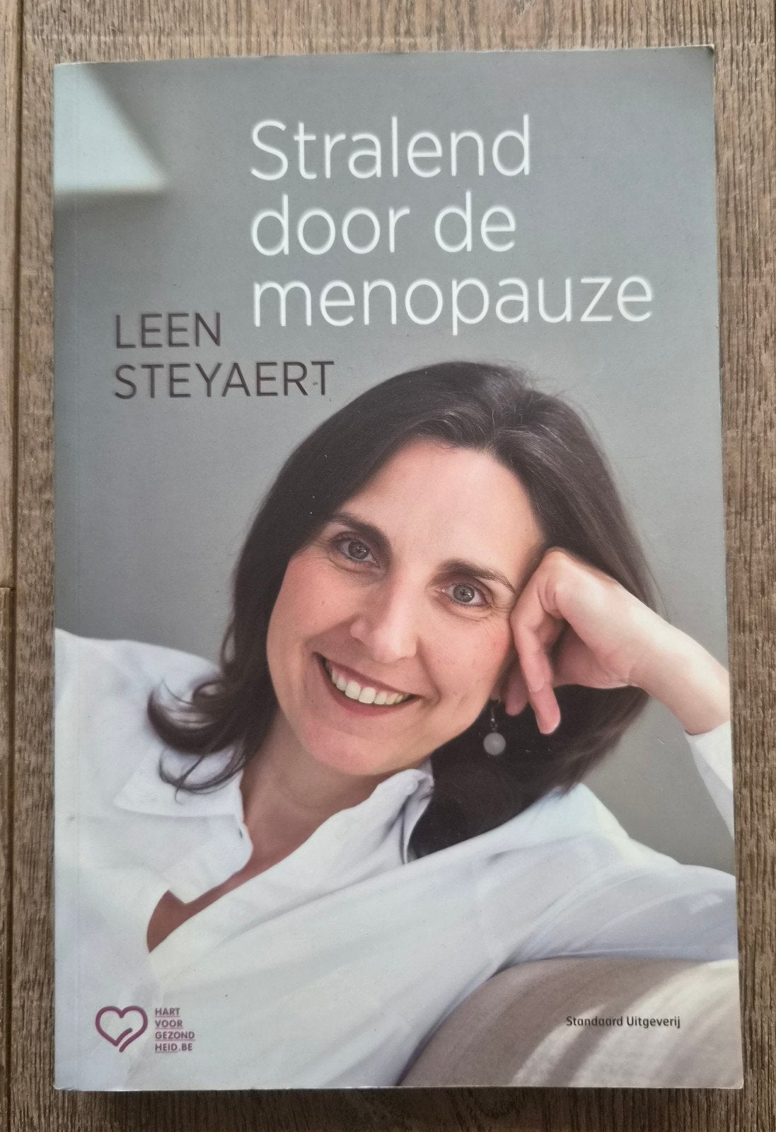 Stralend door de menopauze - Leen Steyaert, Ophalen of Verzenden, Zo goed als nieuw, Gezondheid en Conditie, Leen Steyaert