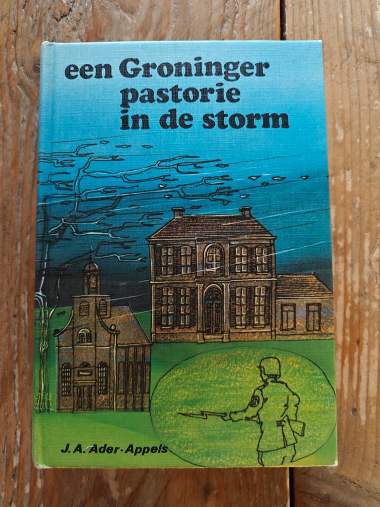 Een Groninger pastorie in de storm., Ophalen of Verzenden, Tweede Wereldoorlog