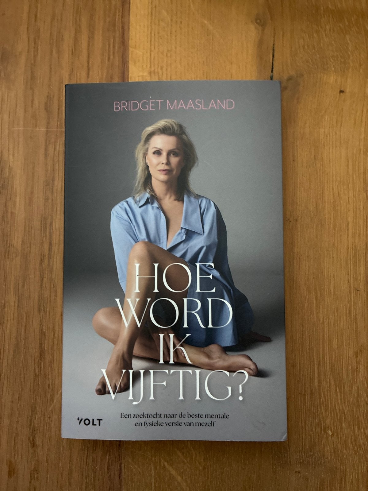 Hoe word ik vijftig? - Bridget Maasland, Ophalen of Verzenden, Zo goed als nieuw, Gezondheid en Conditie