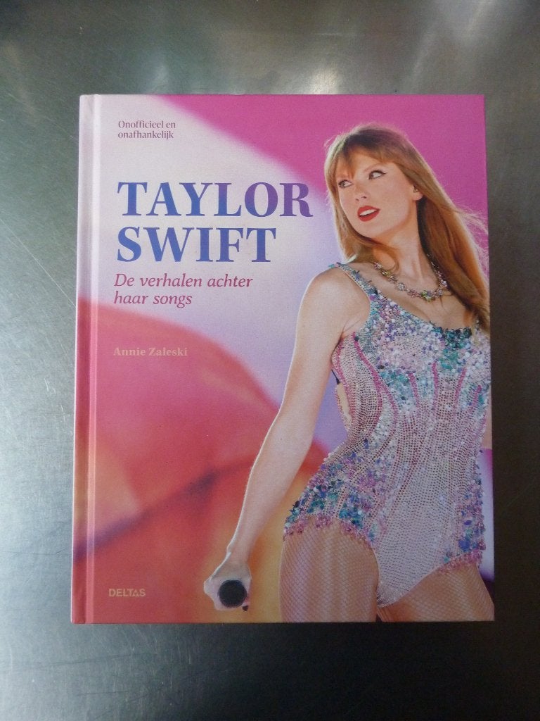 Taylor Swift De verhalen achter haar songs - Annie Zaleski, Boeken, Ophalen of Verzenden, Zo goed als nieuw, Artiest