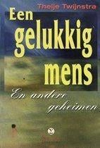 Theije Twijnstra Een gelukkig mens, Ophalen of Verzenden, Nieuw, Spiritualiteit algemeen, Overige typen