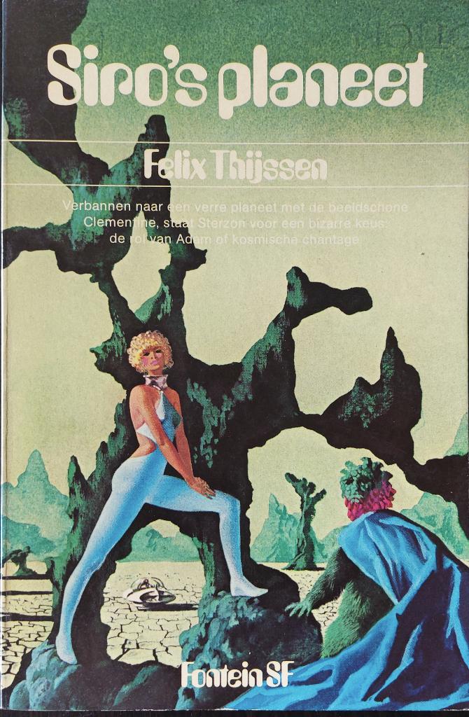 Science fiction door Felix Thijssen, Boeken, Science fiction, Ophalen of Verzenden, Gelezen, Felix Thijssen