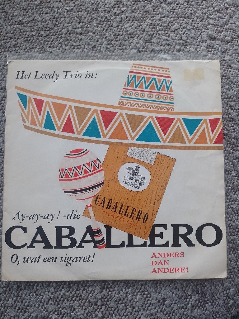 Het Leedy Trio - Ay-ay-ay! die Caballero, Ophalen of Verzenden, Gebruikt, 7 inch, Nederlandstalig