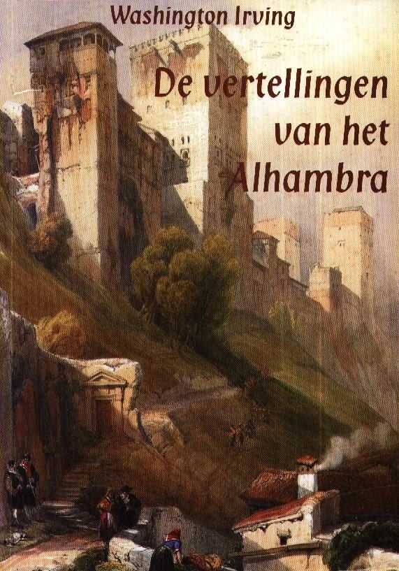 De vertellingen van het Alhambra - Washington Irving, Gelezen, 14e eeuw of eerder, Verzenden, Europa