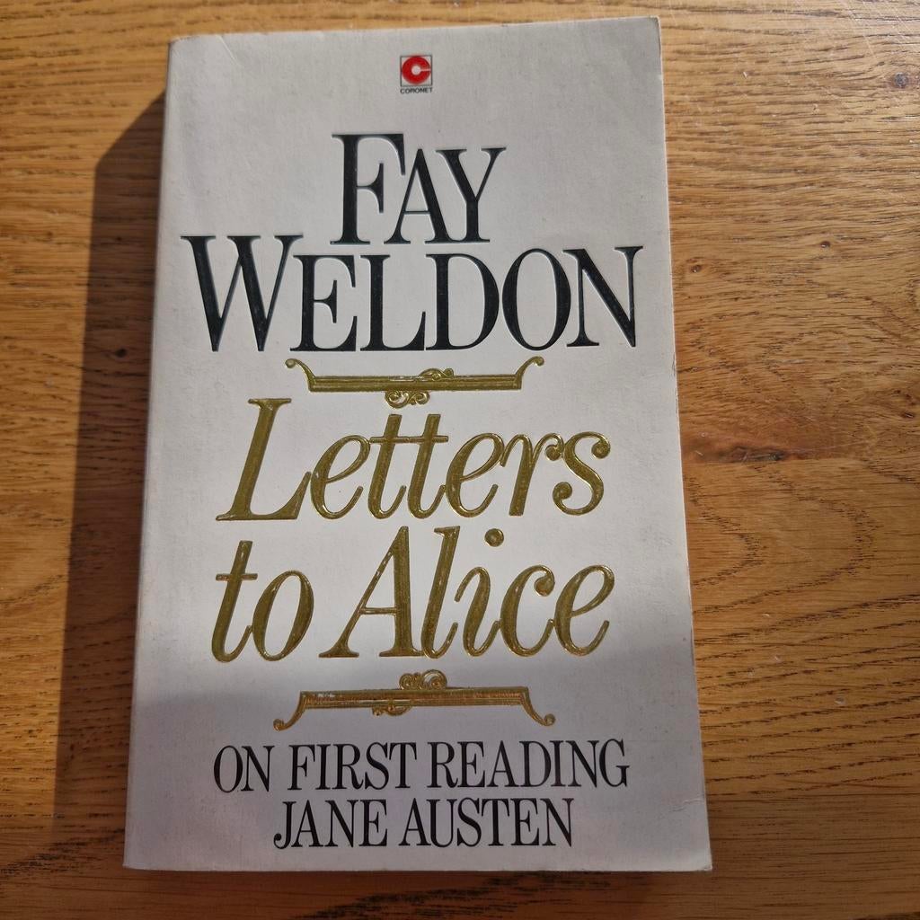 Fay Weldon - Letters to Alice (On First Reading Jane Austen), Ophalen of Verzenden, Gelezen, Fay Weldon