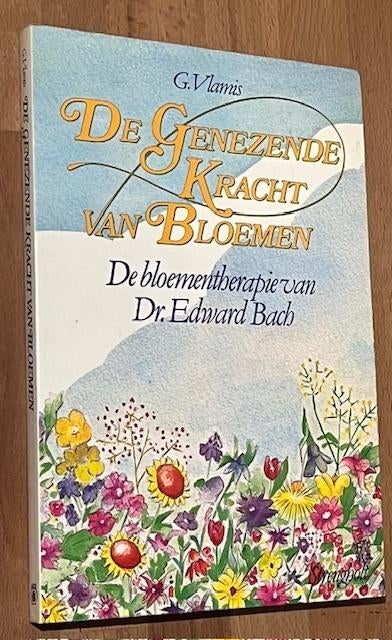 G. Vlamis. De Genezende Kracht van Bloenen. Strengholt. 1987, Gelezen, Kruiden en Alternatief, Ophalen of Verzenden, G. Vlamis