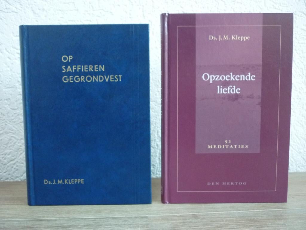 Ds. J.M Kleppe - Op saffieren gegrondvest, Boeken, Ophalen of Verzenden, Zo goed als nieuw, Christendom | Protestants