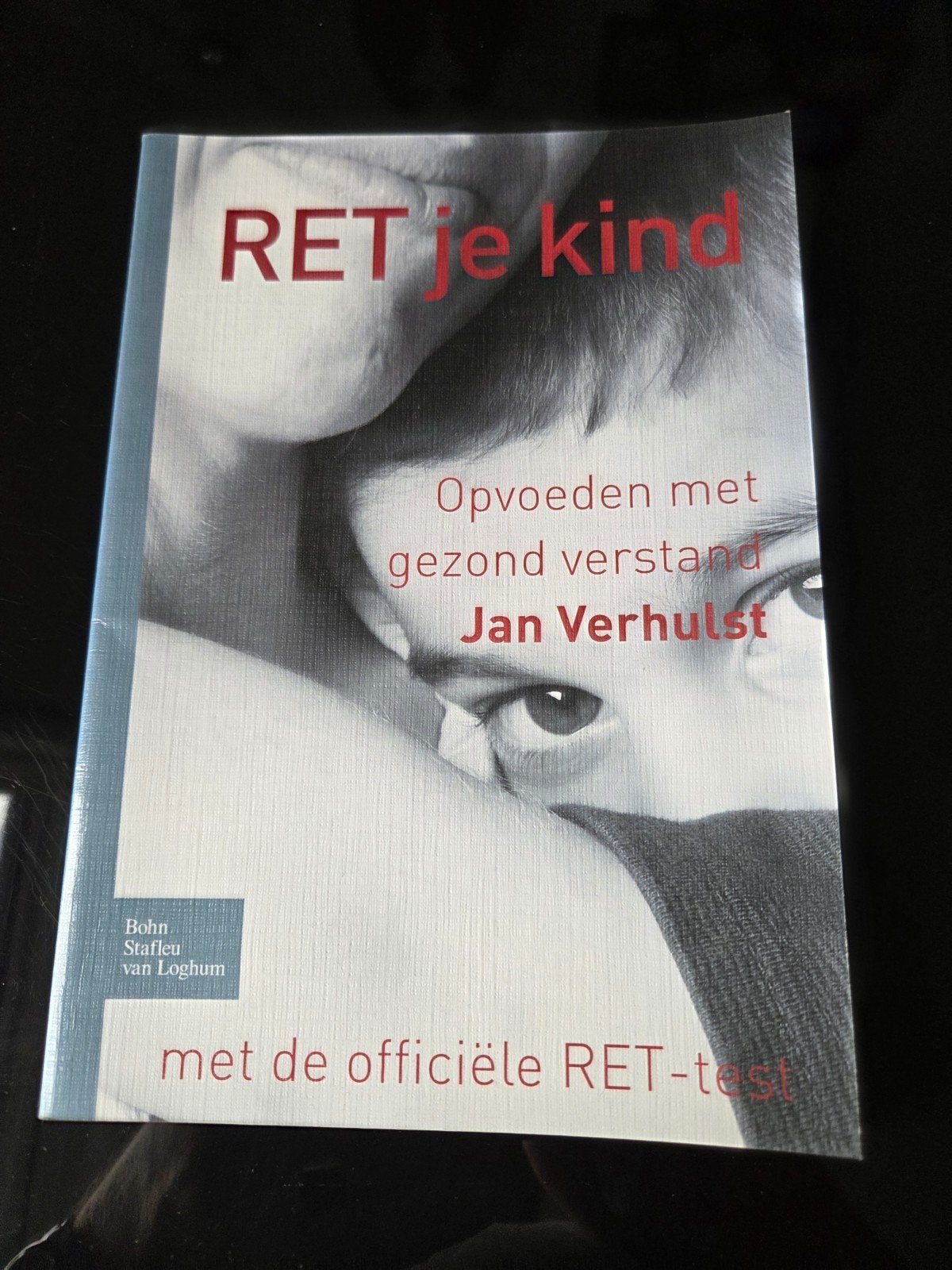 RET je kind: Opvoeden met gezond verstand - Jan Verhulst, Boeken, Ophalen of Verzenden, Gelezen, Opvoeding tot 6 jaar, Jan Verhulst