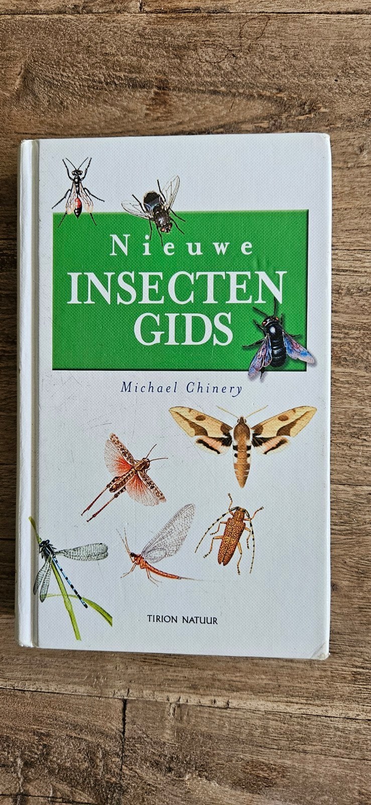 Nieuwe Insectengids - Michael Chinery - Tirion Natuur, Boeken, Ophalen of Verzenden, Gelezen, Natuur algemeen, Michael Chinery