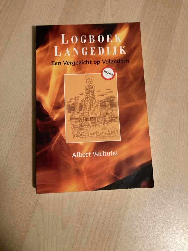 Logboek Langedijk: Een Vergezicht op Volendam - Albert Verhu, Ophalen of Verzenden, 20e eeuw of later, Zo goed als nieuw