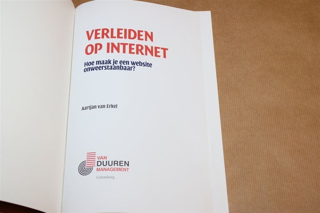 Verleiden op Internet — Onweerstaanbare Websites Bouwen, Ophalen of Verzenden, Gelezen, Internet of Webdesign