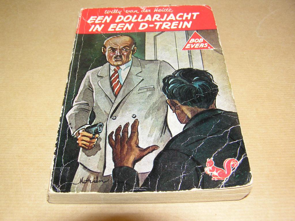 Een Dollarjacht in een D-Trein - Willy van der Heide, Boeken, Kinderboeken | Jeugd | 10 tot 12 jaar, Gelezen, Fictie, Ophalen of Verzenden