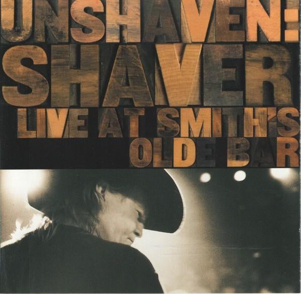 Unshaven: Shaver Live at Smith's Olde Bar CD, Ophalen of Verzenden, Zo goed als nieuw