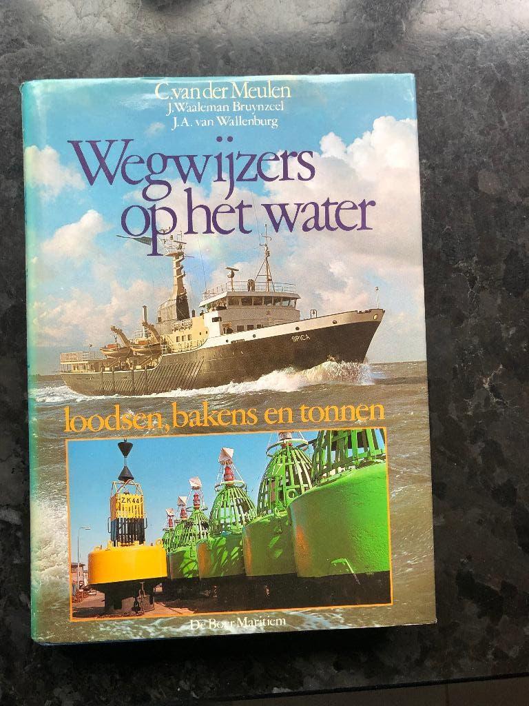 Wegwijzers op het water, loodsen, bakens en tonnen, Ophalen of Verzenden, Zo goed als nieuw, Boek of Tijdschrift