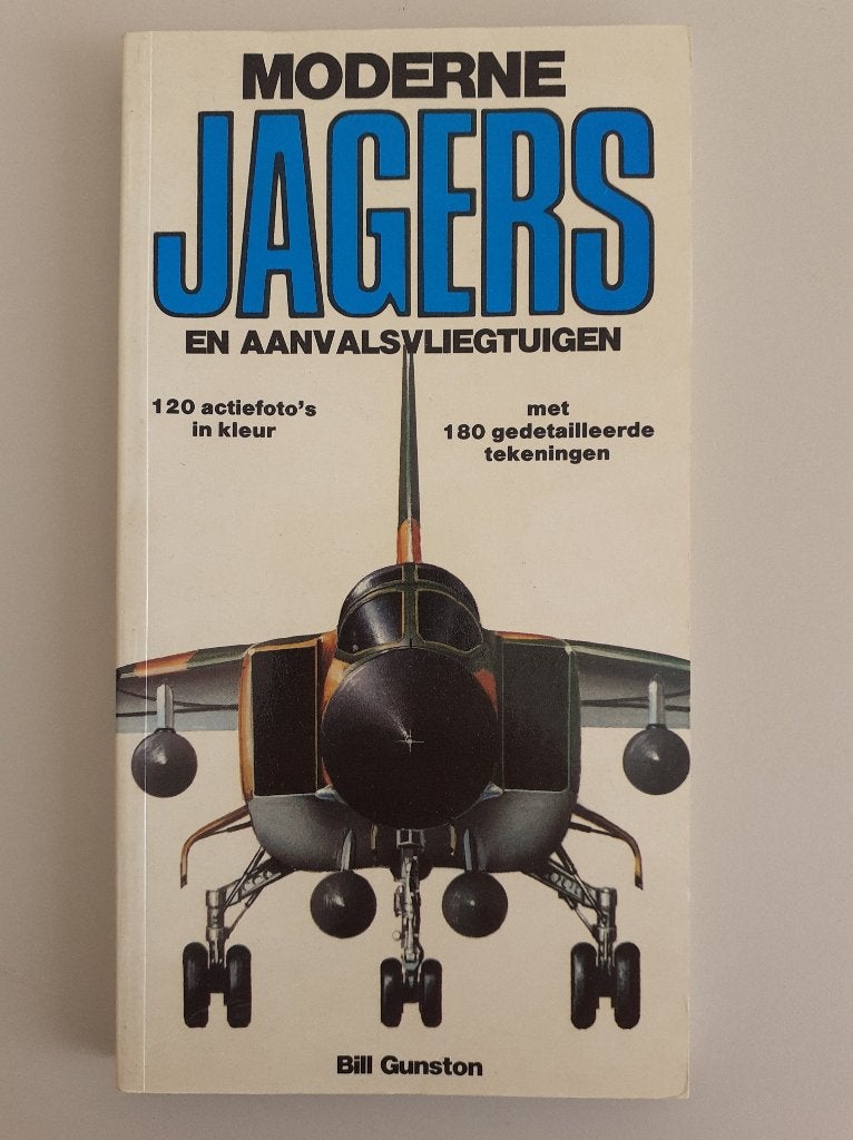 GUNSTON - MODERNE JAGERS EN AANVASLVLIEGTUIGEN 1980 €3, Ophalen of Verzenden, Luchtmacht, Nederland, Boek of Tijdschrift