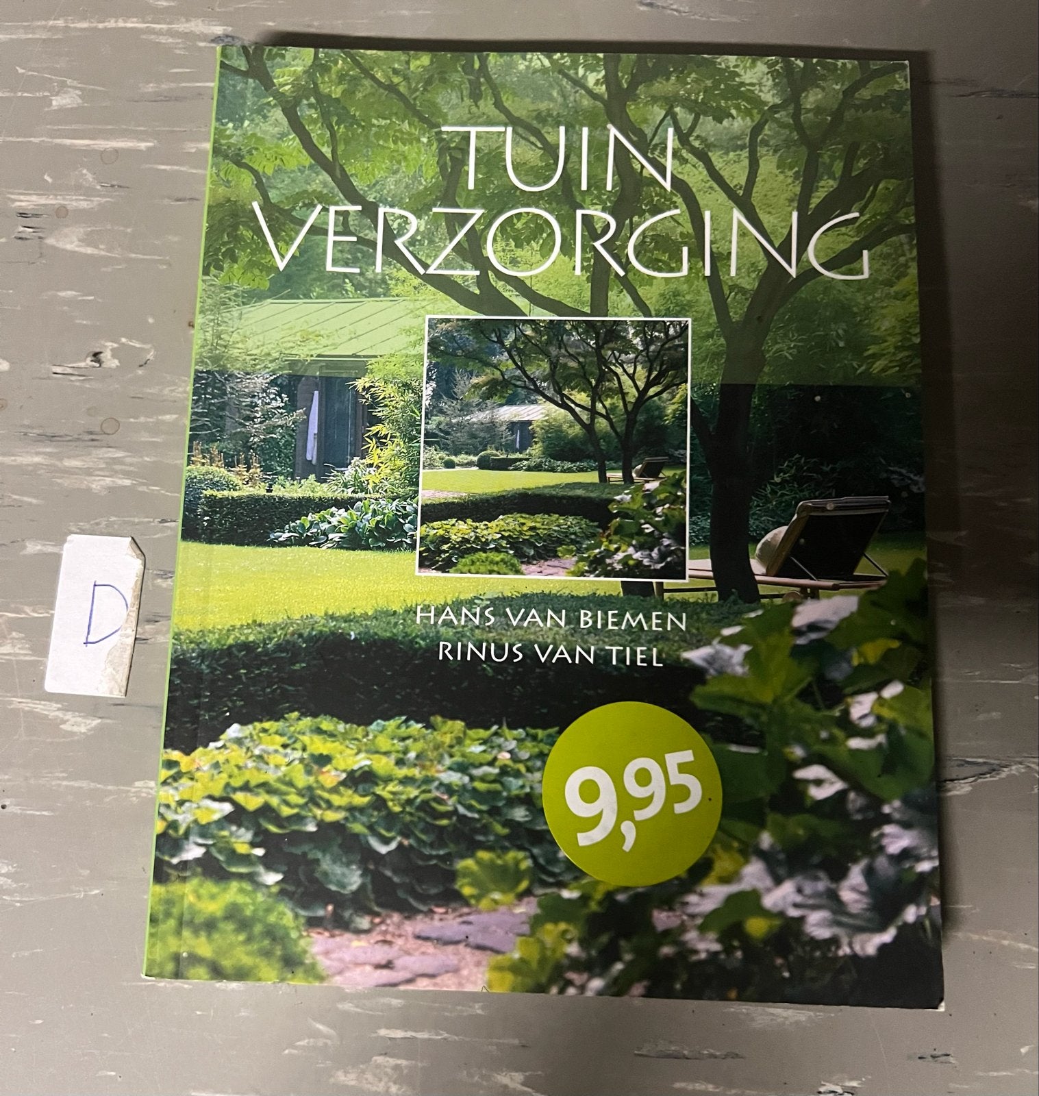 Tuinverzorging: Compleet handboek voor een mooie tuin, Ophalen of Verzenden, Gelezen, Tuinieren en Tuinplanten