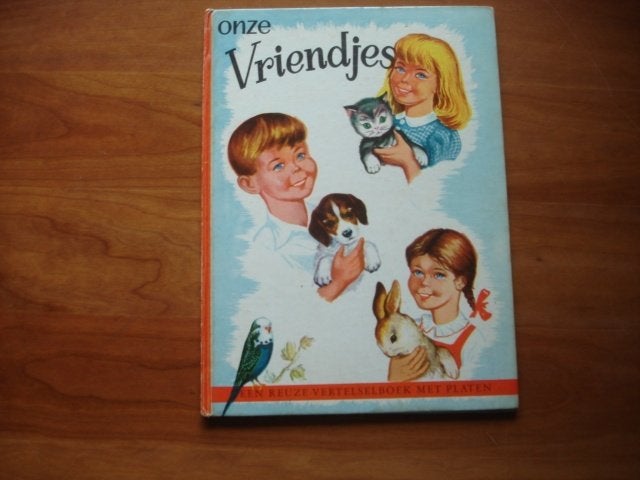 kleuter,04(846) onze vriendjes. Een reuze- vertelselboek, Ophalen of Verzenden, Zo goed als nieuw, Fictie algemeen