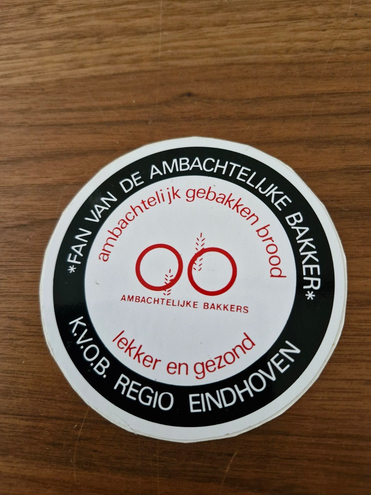 11721 Sticker: Fan van de Ambachtelijke Bakker K.V.O.B. Eind, Verzamelen, Ophalen of Verzenden, Zo goed als nieuw