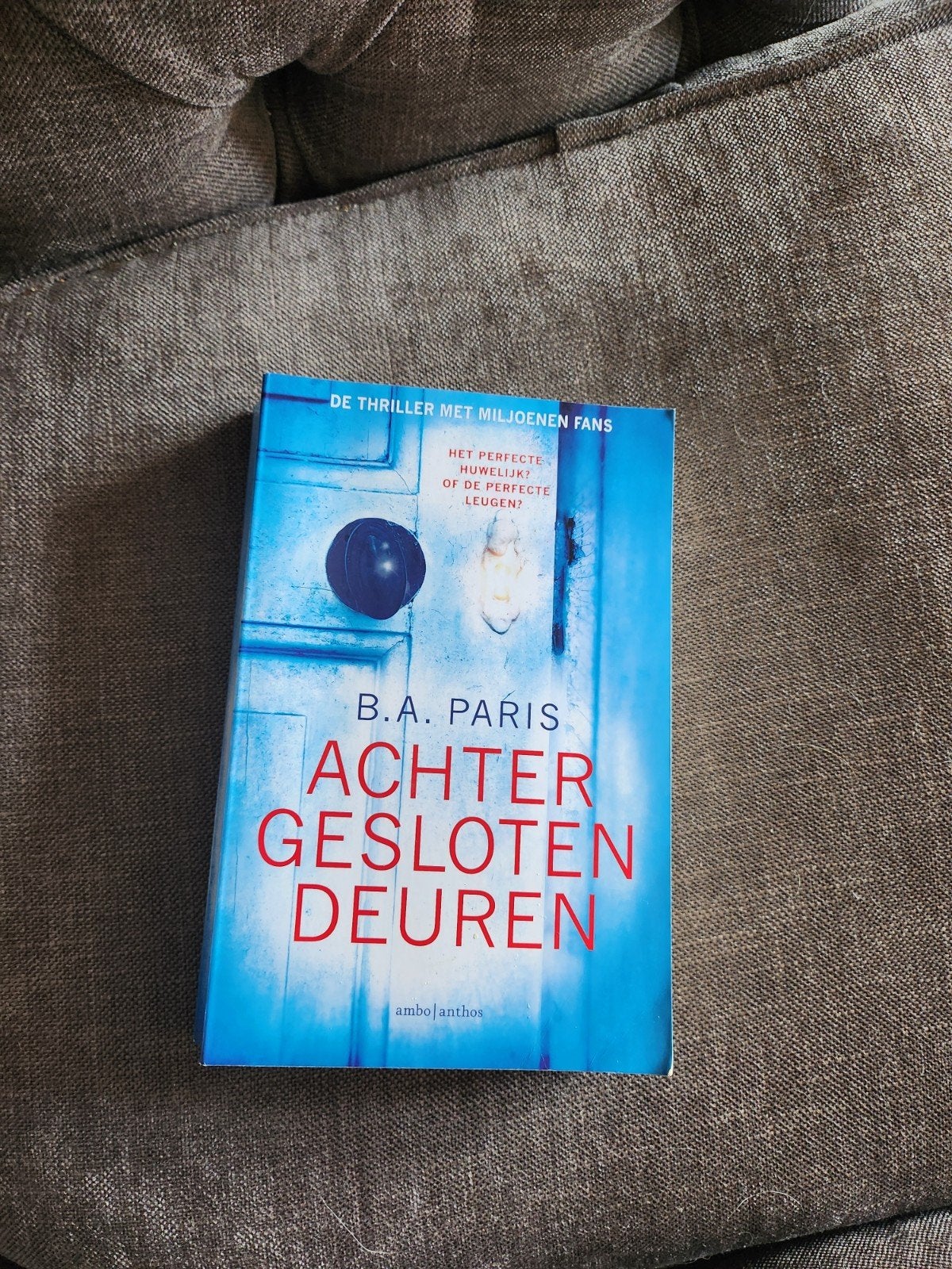 Achter Gesloten Deuren - B.A. Paris (Thriller), Ophalen of Verzenden, Gelezen, B.A. Paris, Europa overig