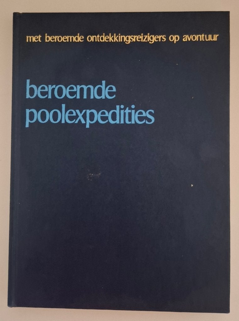 Beroemde poolexpedities, Thayer Willis, Ophalen of Verzenden, Zo goed als nieuw, Thayer Willis, Overige gebieden