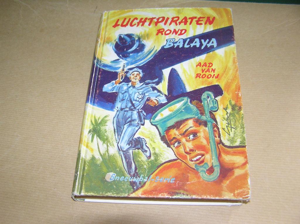 Luchtpiraten rond Balaya(2) - Aad van Rooij, Gelezen, Ophalen of Verzenden, Fictie, Aad van Rooij