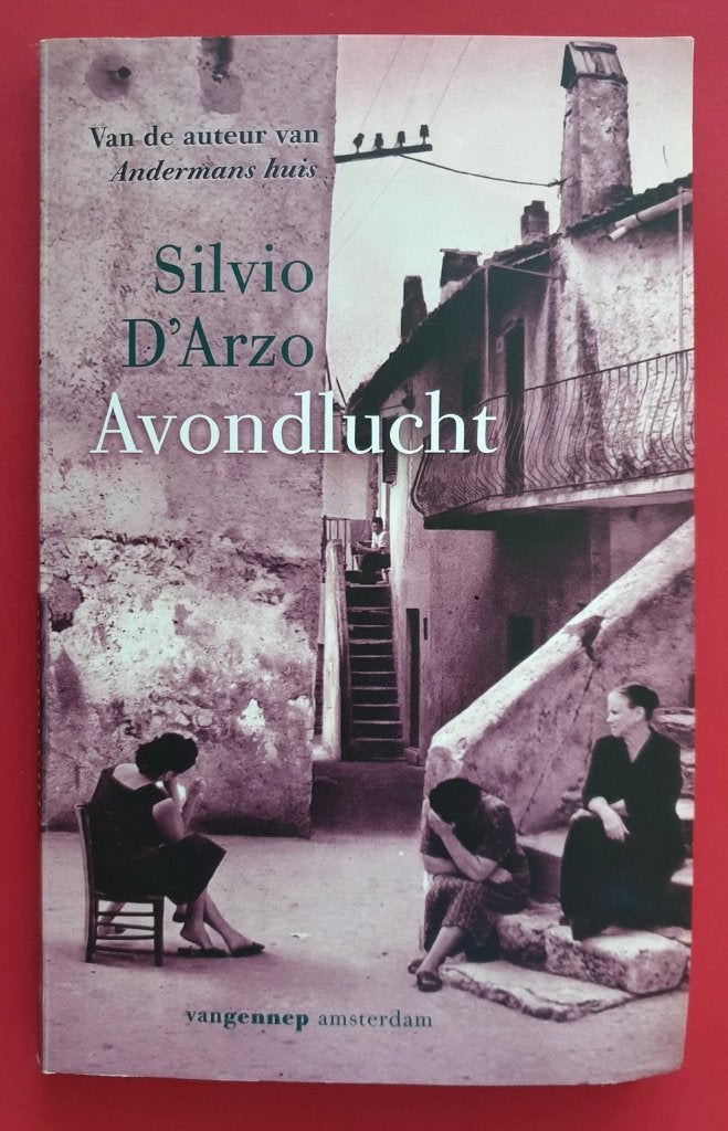 Romans Silvio D'Arzo: Avondlucht en Andermans Huis, Ophalen of Verzenden, Gelezen, Nederland