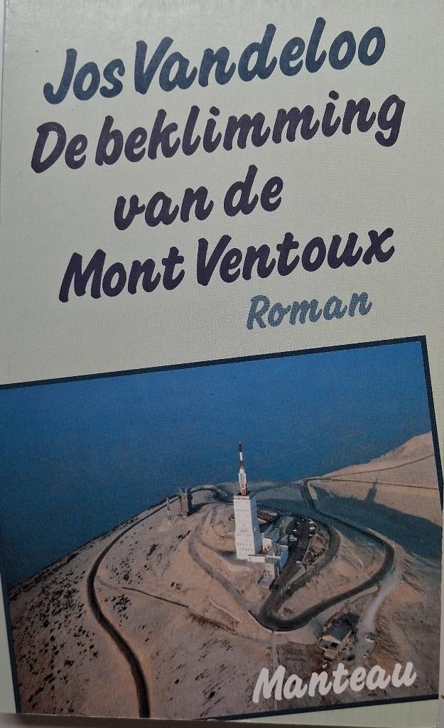 Jos Vandeloo - De beklimming van de Mont Ventoux, Ophalen of Verzenden, Zo goed als nieuw, België
