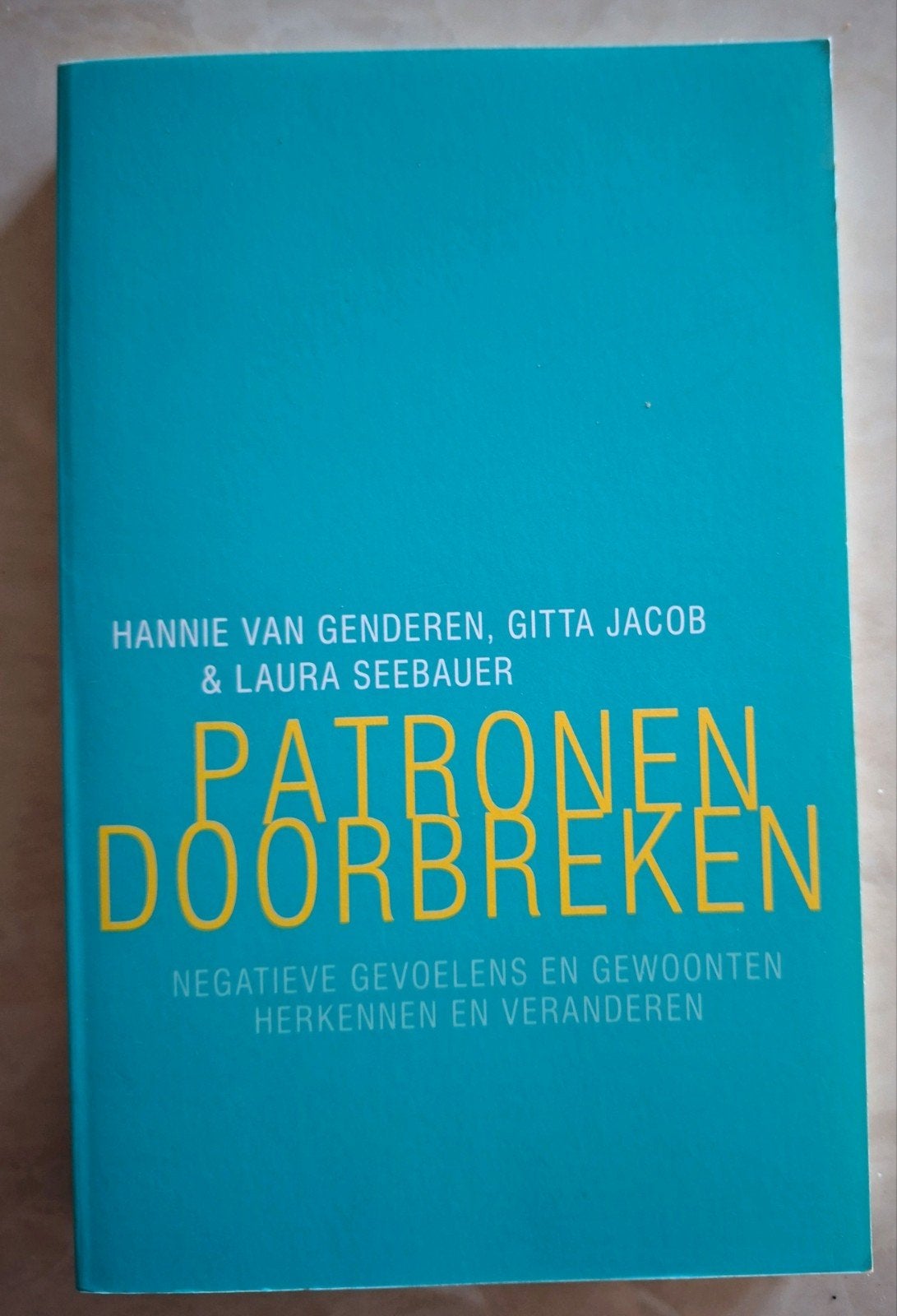Patronen doorbreken (neg. gewoontes/gevoelens doorbreken), Boeken, Ophalen of Verzenden, Zo goed als nieuw, Persoonlijkheidsleer