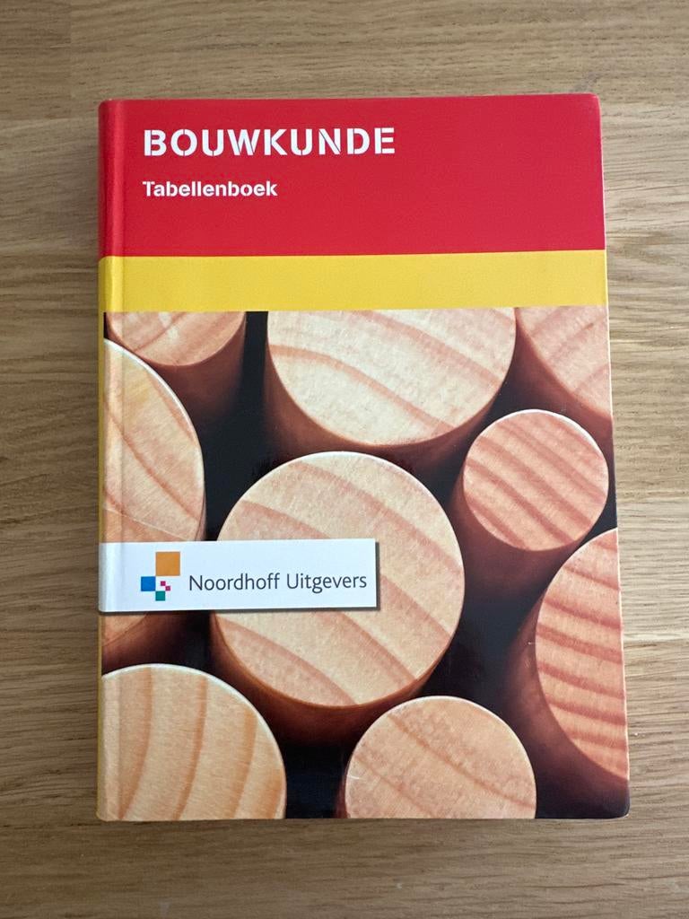 Bouwkunde Tabellenboek - Noordhoff Uitgevers, Boeken, Techniek, Zo goed als nieuw, Bouwkunde, Ophalen of Verzenden