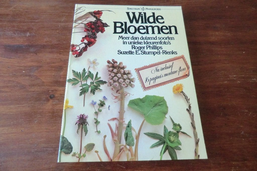 boek- Wilde Bloemen - Roger Phillips, Suzette Stumpel-Rienks, Boeken, Ophalen of Verzenden, Gelezen, Bloemen, Planten en Bomen