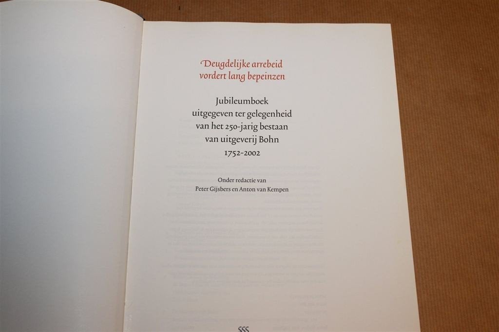 Jubileumboek Uitgeverij Bohn — 250 Jaar Geschiedenis, Ophalen of Verzenden, Gelezen