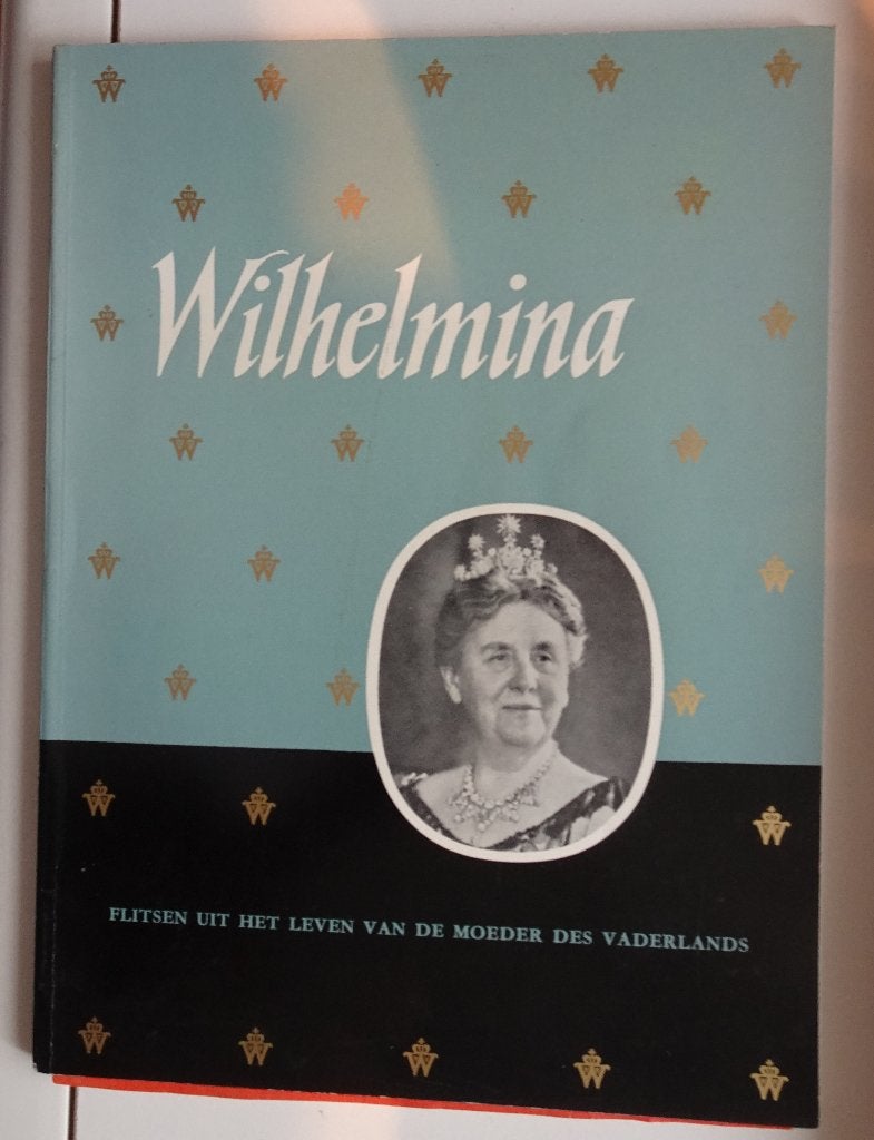 Wilhelmina Flitsen uit het leven van moeder Vaderlands  K3, Ophalen of Verzenden, Gebruikt, Tijdschrift of Boek