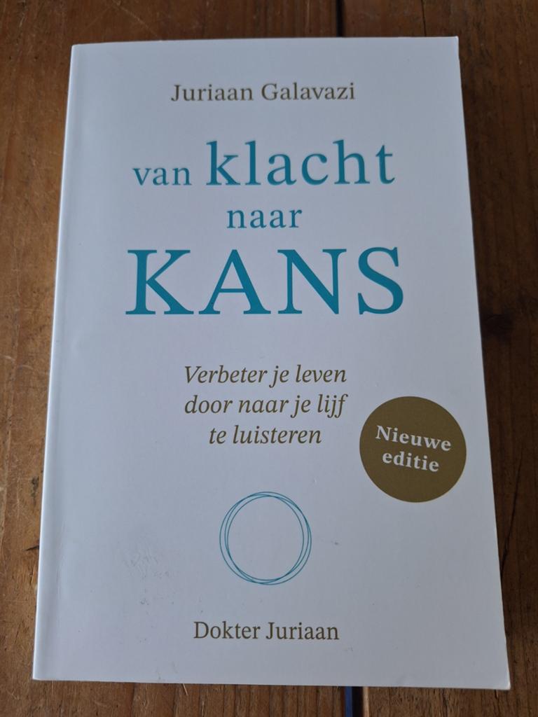 Van Klacht naar Kans - Juriaan Galavazi  : 9789043929554, Verzenden, Zo goed als nieuw, Gezondheid en Conditie, Juriaan Galavazi